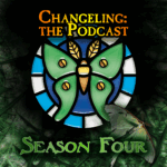 Changeling the Podcast
